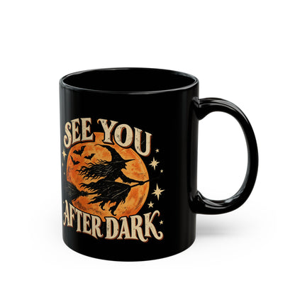 See You After Dark Halloween Mug, Vintage Witch Coffee Cup, Spooky Black Cat & Witch Mug, Retro Halloween Gift