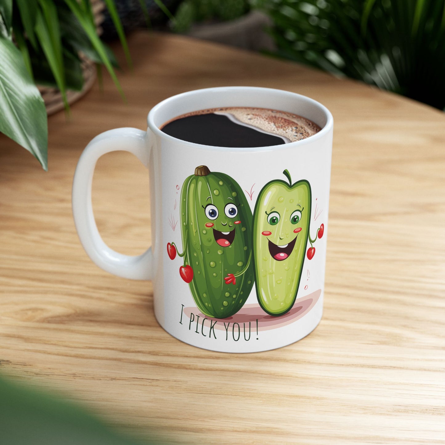 I Pick You Mug – Cute Pickle Valentine Gift – Funny Pun Coffee Cup