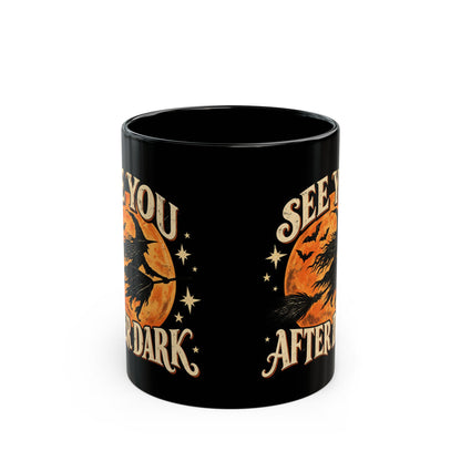 See You After Dark Halloween Mug, Vintage Witch Coffee Cup, Spooky Black Cat & Witch Mug, Retro Halloween Gift