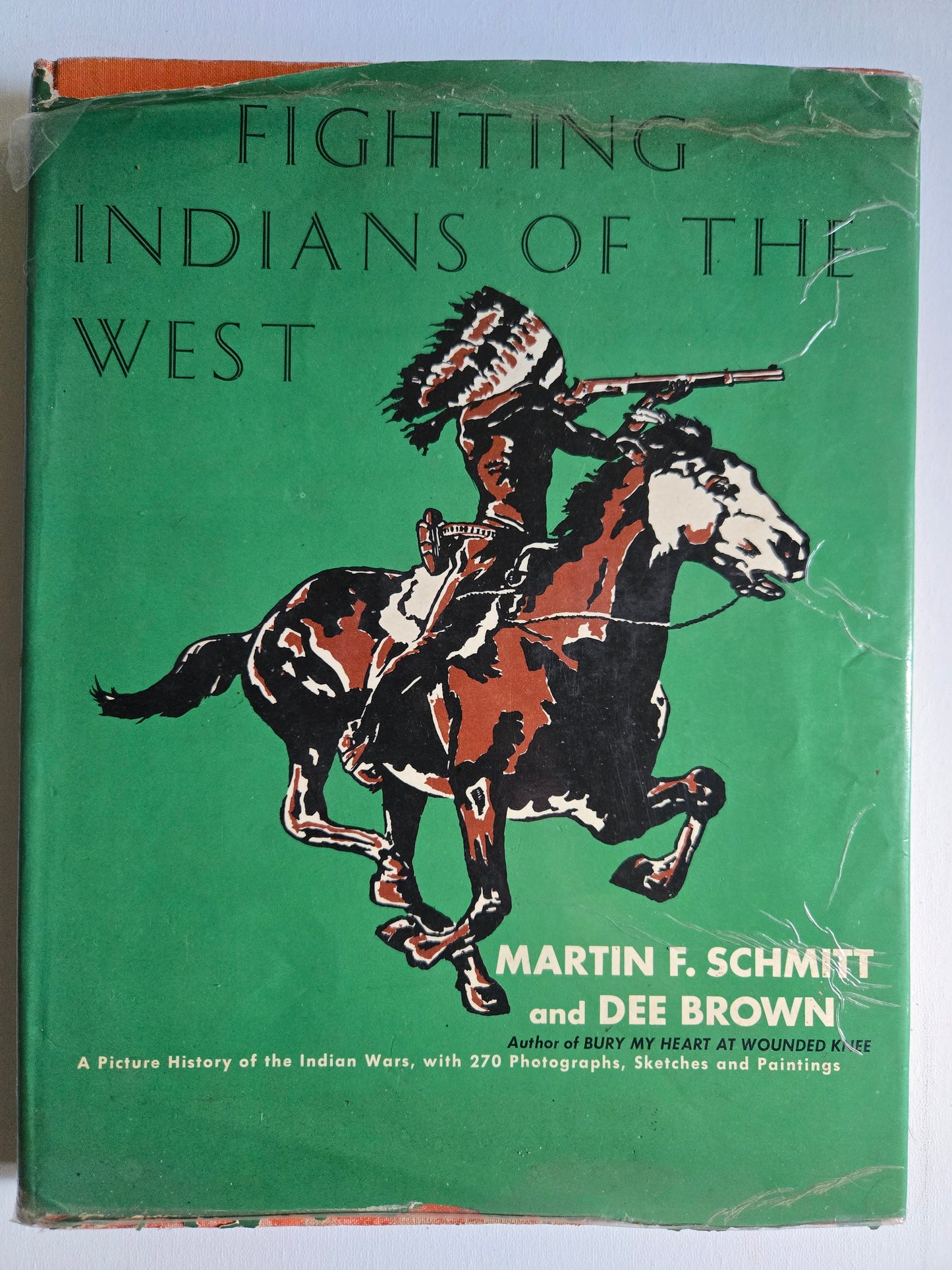 Fighting Indians of the West by Schmitt & Brown 1948 HC – Acceptable Condition