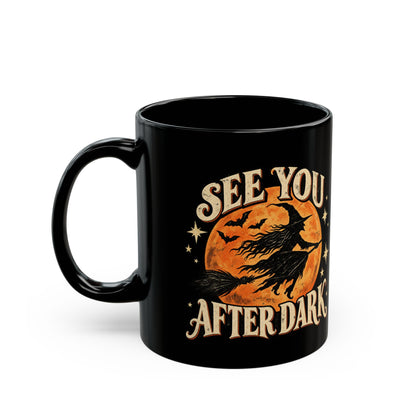 See You After Dark Halloween Mug, Vintage Witch Coffee Cup, Spooky Black Cat & Witch Mug, Retro Halloween Gift